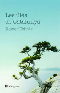Les Illes de Catalunya