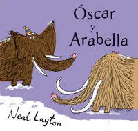 Oscar y Arabella