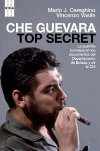 CHE GUEVARA. TOP SECRET