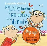 No Tengo Nada de Sueño y no Quiero Dormir (Pop Up)