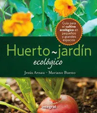 El Huerto-Jardin Ecologico