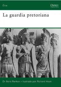La Guardia Pretoriana