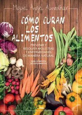 Como Curan los Alimentos 2ª Ed