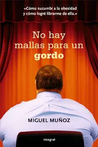 No Hay Mallas para un Gordo
