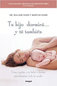 Tu Hijo Dormirá... Y tú También