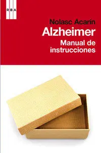 Alzheimer. Manual de Instrucciones