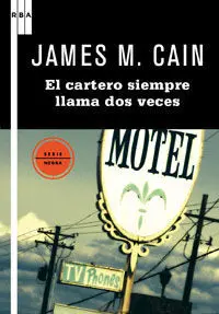El Cartero Siempre Llama Dos Veces
