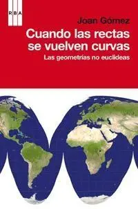 Cuando las Rectas se Vuelven Curvas