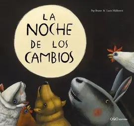 La Noche de los Cambios