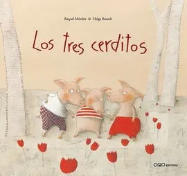Los Tres Cerditos