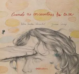 Cuando no Encuentras tu Casa