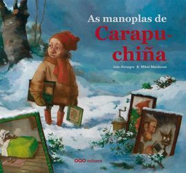 AS MANOPLAS DE CARAPUCHIÑA