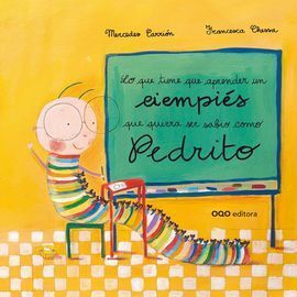 LO QUE TIENE QUE APRENDER UN CIEMPIÉS