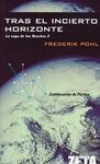 TRAS EL INCIERTO HORIZONTE