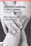 Rejuvenecer y Vivir Más