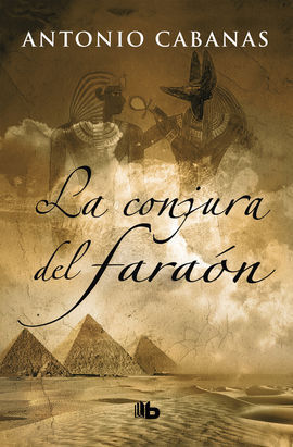 LA CONJURA DEL FARAÓN