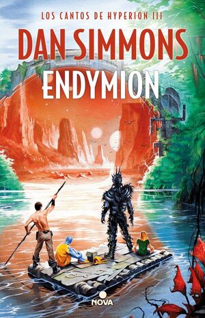 LOS CANTOS DE HYPERION III. ENDYMION