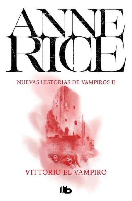 Vittorio el Vampiro (Nuevas Historias de Vampiros 2)