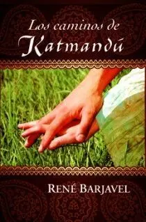 Caminos de Katmandú, los