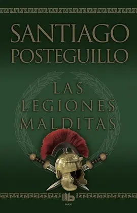Las Legiones Malditas (Trilogía Africanus 2)
