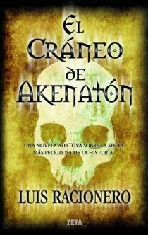 CRANEO DE AKHENATON, EL