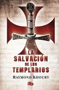 La Salvación de los Templarios