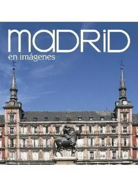 Madrid In Pictures