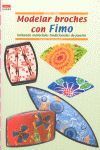 MODELAR BROCHES CON FIMO