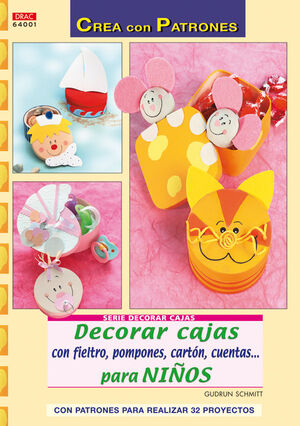 DECORAR CAJAS CON FIELTRO, POMPONES, CARTÓN, CUENT