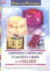 Serie Fieltro Nº 4. Complementos para la Casa Fáci