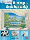 Découpage con Efecto Trampantojo