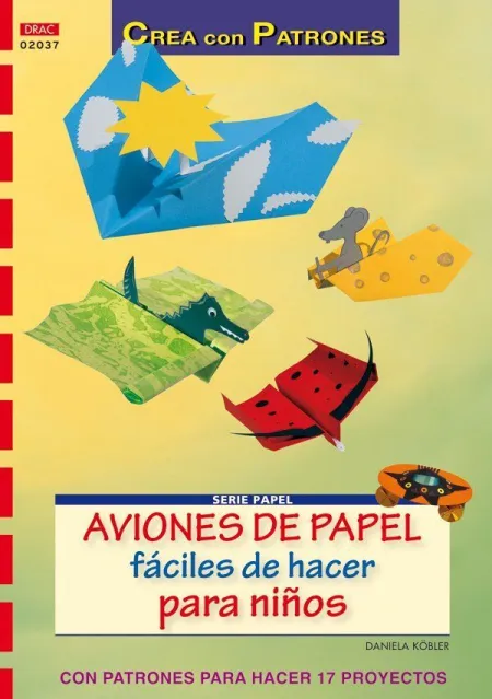 Aviones de Papel Fáciles de Hacer para Niños