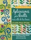 Aplicaciones para Quilts Mas Alla de las Lineas