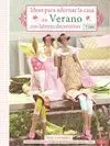 Ideas para Decorar la Casa en Verano con Labores D