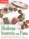 Moderna Bisutería con Fimo