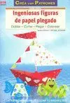 Ingeniosas Figuras de Papel Plegado