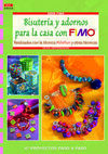 BISUTERIA Y ADORNOS PARA LA CASA CON FIMO