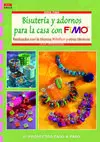 Bisuteria y Adornos para la Casa con Fimo