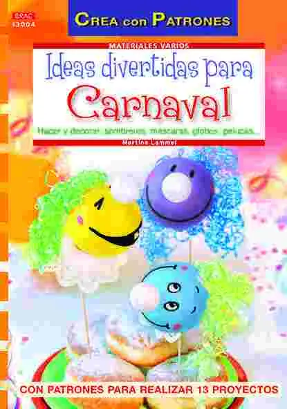 Ideas Divertidas para Carnaval