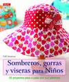 Sombreros Gorras y Viseras para Niños