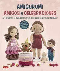 Amigurumi Amigos y Celebraciones