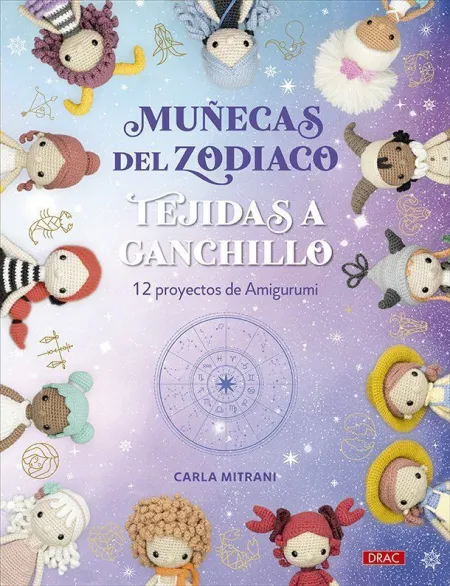Muñecas del Zodiaco Tejidas a Ganchillo