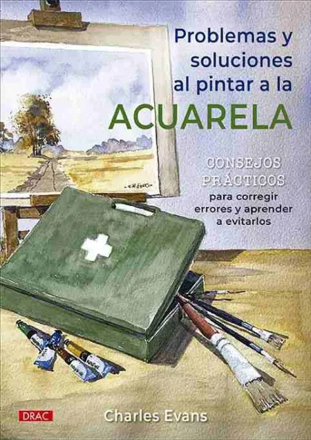 Problemas y Soluciones Al Pintar a la Acuarela