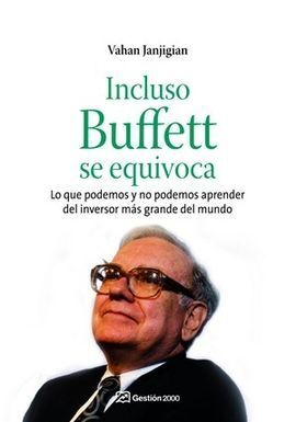 INCLUSO BUFFETT SE EQUIVOCA