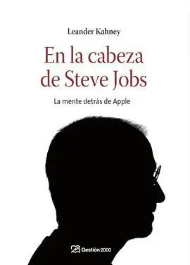 En la Cabeza de Steve Jobs