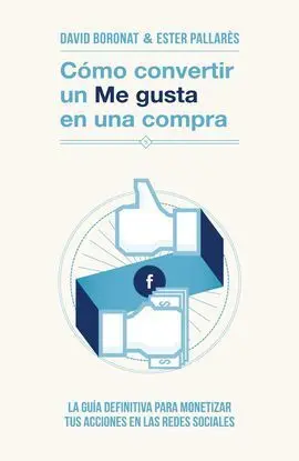 Cómo Convertir un me Gusta en una Compra