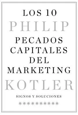 Los 10 Pecados Capitales del Marketing
