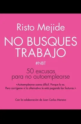 No Busques Trabajo