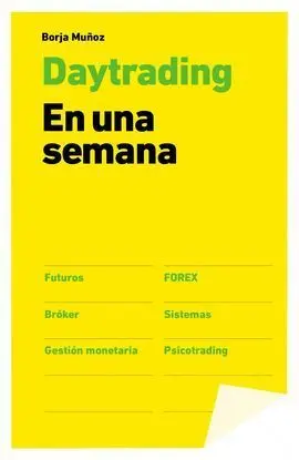 Day Trading en una Semana