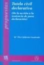 TUTELA CIVIL DECLARATIVA
